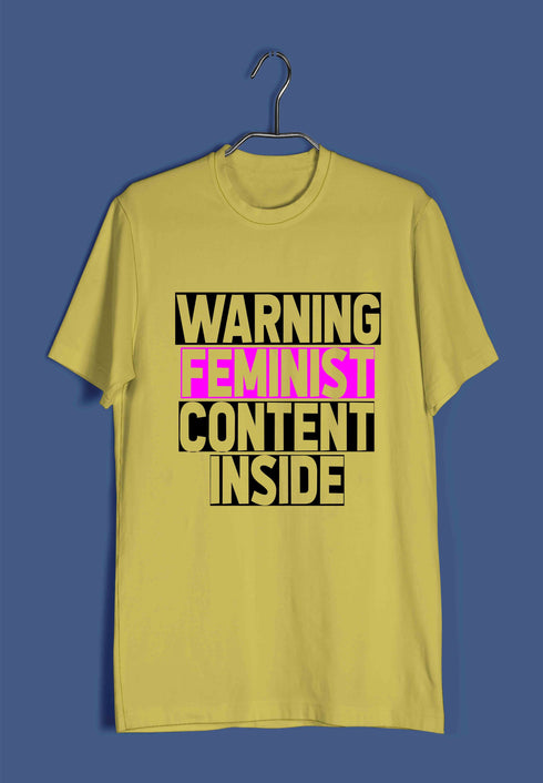 Feminism Warning: Feminist Content Inside Feminista Casual Graphic Printed T-Shirt for Men